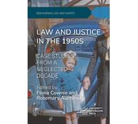 Fiona Cownie Law and Justice in the 1950s (Copertina rigida)