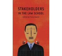 Fiona Cownie Stakeholders in the Law School (Tascabile)