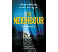 Fiona Cummins The Neighbour (Copertina rigida)