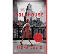 Fiona Davis The Dollhouse (Tascabile)