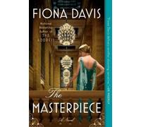 Fiona Davis The Masterpiece (Tascabile)