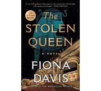 Fiona Davis The Stolen Queen (Tascabile)