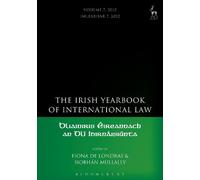 Fiona de Londra Irish Yearbook of International Law, Volume 7 (Copertina rigida)