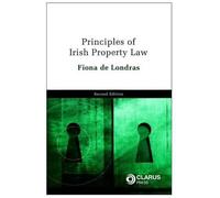 Fiona De Londras Principles of Irish Property Law (Tascabile)