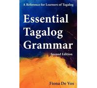 Fiona De Vos Essential Tagalog Grammar, Second Edition (Copertina rigida)