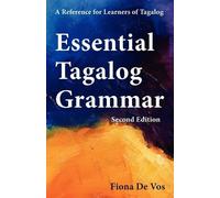 Fiona De Vos Essential Tagalog Grammar, Second Edition (Tascabile)