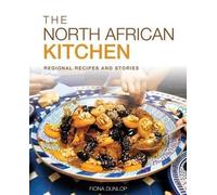 Fiona Dunlop The North African Kitchen (Tascabile)