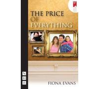 Fiona Evans The Price of Everything (Tascabile) NHB Modern Plays