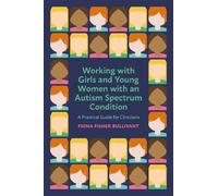 Fiona Fisher Bu Working with Girls and Young Women with an Autism Sp (Tascabile)