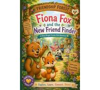 Fiona Fox and the New Friend Finder