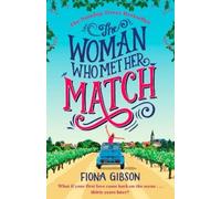 Fiona Gibson The Woman Who Met Her Match (Tascabile)