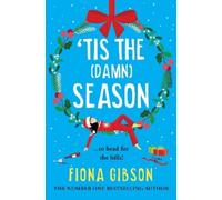 Fiona Gibson 'Tis the Damn Season (Copertina rigida)