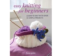 Fiona Goble Easy Knitting for Beginners (Tascabile)