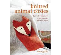 Fiona Goble Knitted Animal Cozies (Tascabile)