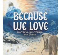 Fiona Goulding Because We Love (Copertina rigida)