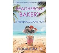 Fiona Grace Beachfront Bakery (Copertina rigida)