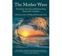 Fiona Green The Mother Wave (Tascabile)