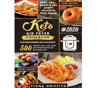 Fiona Griffith The Super Easy Keto Air Fryer Cookbook for Beginners (Tascabile)