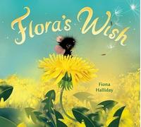 Fiona Halliday Flora's Wish (Copertina rigida)