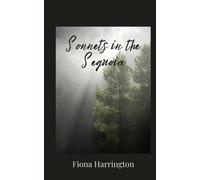 Fiona Harrington Sonnets in the Sequoia (Tascabile)