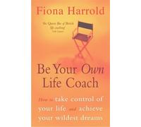 Fiona Harrold Be Your Own Life Coach (Tascabile)