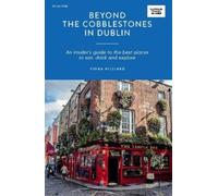 Fiona Hilliard Beyond the Cobblestones in Dublin (Tascabile)