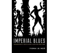 Fiona I. B. Ngô Imperial Blues (Tascabile)