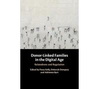 Fiona Kelly Donor-Linked Families in the Digital Age (Tascabile)