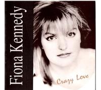 Fiona Kennedy - Crazy Love