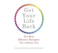 Fiona Kennedy David Pearson Get Your Life Back (Tascabile)