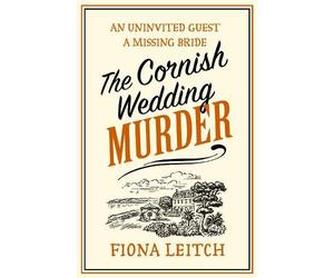 Fiona Leitch The Cornish Wedding Murder (Tascabile) Nosey Parker Cozy Mystery