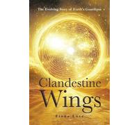Fiona Love Clandestine Wings (Tascabile)