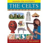 Fiona Macdonald Hands On History The Celts (Copertina rigida)