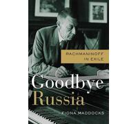 Fiona Maddocks Goodbye Russia (Copertina rigida)