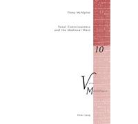 Fiona McAlpine Tonal Consciousness and the Medieval West (Tascabile)