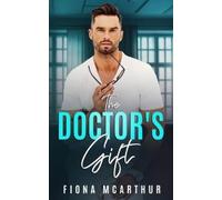Fiona McArthur The Doctor's Gift (Tascabile) Aussie Doctors