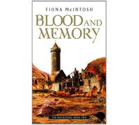 Fiona McIntosh Blood and Memory (Tascabile)