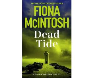 Fiona McIntosh Dead Tide (Tascabile) DCI Jack Hawksworth