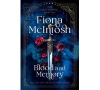 Fiona McIntosh Mcintosh, Fiona Blood and Memory (Tascabile) Quickening