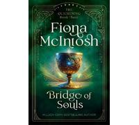 Fiona McIntosh Mcintosh, Fiona Bridge of Souls (Tascabile) Quickening