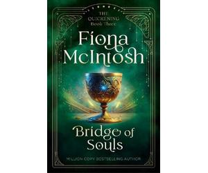 Fiona McIntosh Mcintosh, Fiona Bridge of Souls (Tascabile) Quickening