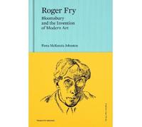 Fiona McKenzie Johnston Roger Fry (Copertina rigida) Triglyph People