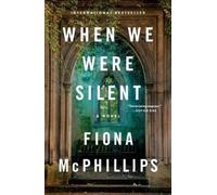 Fiona McPhillips When We Were Silent (Tascabile)