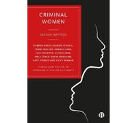 Fiona Measham Alison Jobe Kate O'Brien Tammi Walker S Criminal Women (Tascabile)