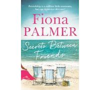 Fiona Palmer Secrets Between Friends (Tascabile)
