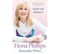 Fiona Phillips Remember When (Copertina rigida)