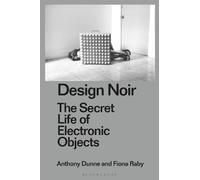Fiona Raby Anthony Dunne Design Noir (Copertina rigida)
