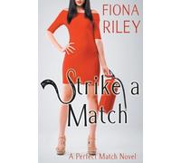 Fiona Riley Strike a Match (Tascabile)