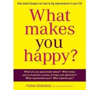 Fiona Robards What Makes You Happy? (Tascabile)