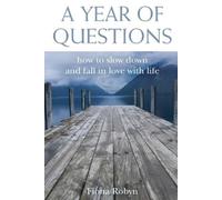 Fiona Robyn A Year of Questions (Tascabile)